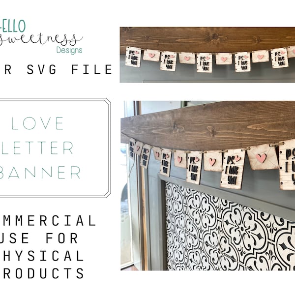Valentine Banner SVG / Glowforge SVG Files / Laser Cut Valentine's Day File / Love letter banner