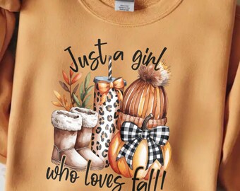 Just a Girl Who Loves Fall PNG Fall Shirt Design Autumn Shirt Design Girls Fall Shirt Pumpkin Shirt Sublimation PNG Digital Download