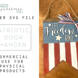 Patriotic Door Hanger / Glowforge SVG / Laser Cut Files