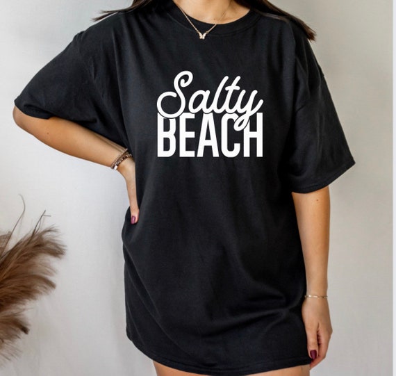 Salty Beach Shirt Spring Cute Sweatshirt Funny Beach Shirt Trendy Sweatshirt Top Popular Plus Size Gift for her Festival Boho Summer Graphic