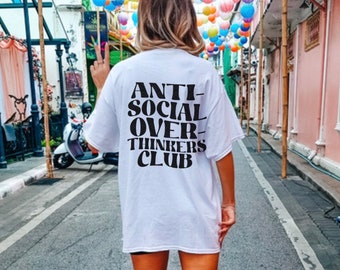 Anti Social Shirt, Antisocial T-shirt, Introvert Shirt, Homebody Tshirt, Oversized T Shirt