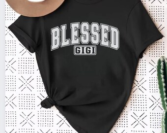 Camisa Gigi, Sudadera Gigi, Regalo de abuela, mejor regalo de abuela, Regalo del Día de las Madres, Camisas Gigi, Camisas para abuela, Bendita Gigi