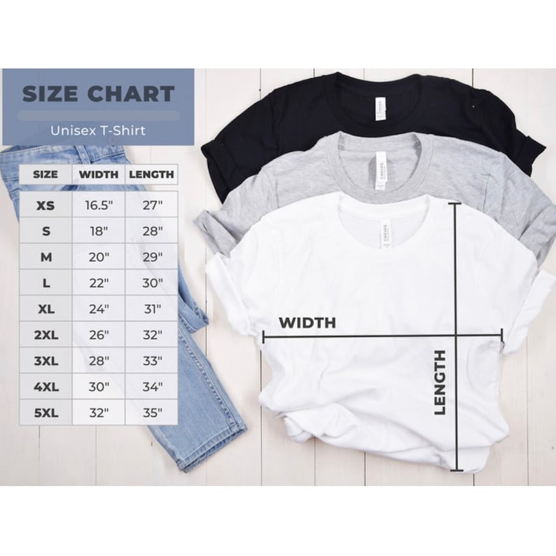 May include: Three unisex t-shirts in white, gray, and black are displayed, with a size chart showing width and length measurements in inches. The chart includes sizes XS to 5XL.