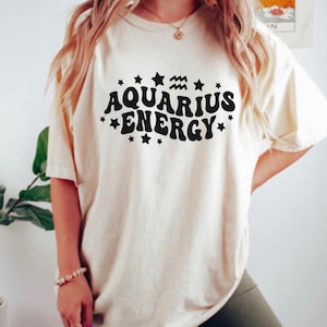 Aquarius Shirt, Aquarius T Shirt, Aquarius Energy Shirt, Zodiac Gift, Aquarius Gifts