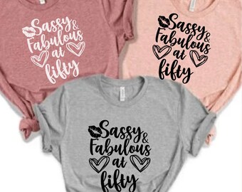 50th birthday Shirt, 50th birthday gift women,  Fifty Birthday, birthday gifts, Birthday Party