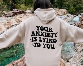 Angst crewneck, angst is liegen sweater, angst liegt hoodie, geestelijke gezondheid sweatshirts, introvert shirt, motiverend