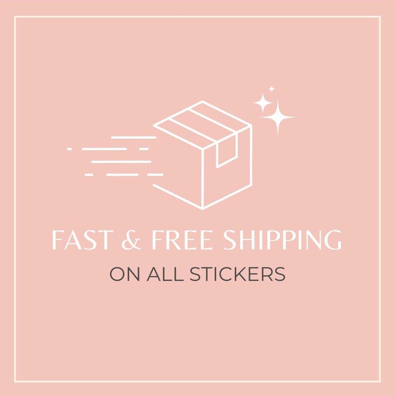 May include: A white outline of a box with a white star above it, with a white line representing speed, and the text "FAST & FREE SHIPPING ON ALL STICKERS".