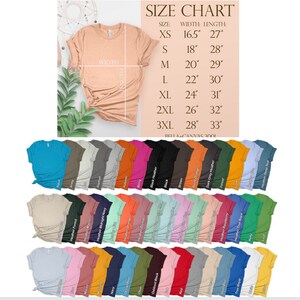 May include: A size chart for Bella + Canvas 3001 t-shirts, with measurements in inches. The chart lists sizes XS to 3XL, with corresponding width and length measurements. Below the chart are various t-shirt colors, including Aqua, Army, Asphalt, and Berry.