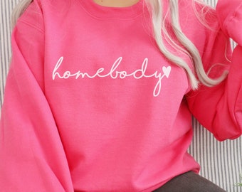 Homebody Sweatshirt Homebody Womens Sweatshirt Anti Social Shirt Gift Introvert Homebody Graphic Sweatshirts Oversized homebody shirt Unisex
