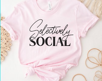 Camicia selettivamente sociale, Camicie anti-sociali, Camicie introverse, Regalo per introverso, Camicie divertenti, Regali, Regalo per lei