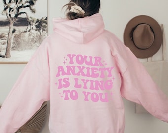 Angst hoodie, angst is liegen sweatshirt, angst liegen hoodie, geestelijke gezondheid sweatshirts, introvert shirt, motiverend