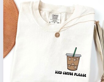 T-shirt ijskoffie, liefhebber van ijskoffie, comfortabele kleuren, T-shirt ijskoffie, schattig koffieshirt, T-shirt ijskoffie alsjeblieft, trendy T-shirt ijskoffie, trendy grafisch T-shirt