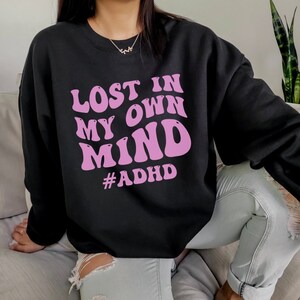 ADHD Shirt, Funny ADHD Shirt, Hyper focus Sweatshirt, ADHD Sweatshirt, Adhd Crewneck, Oversized, Unisex