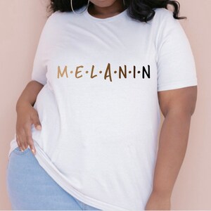 Melanin Shirt Melanin Sweatshirt Black Woman Tee Black Girl Magic Oversized Afrocentric Shirt Festival Essence Beautiful Woman T Shirt