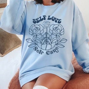 Kindness Hoodie, Positivity Hoodie, Botanical Self Love, Aesthetic Sweatshirt, Gifts for her, Motivation Shirt, Motivation Tee, Trendy
