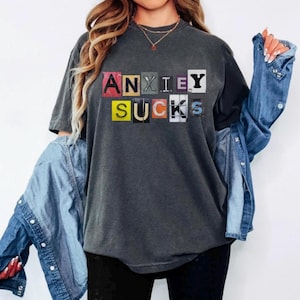 Shirt voor angst, shirt voor angst, shirt voor geestelijke gezondheid, angst zuigt, angstbewustzijn, het is oké, shirt therapie, grappige angst