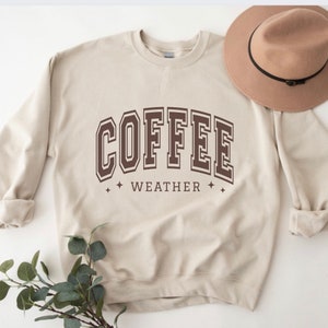 Coffee Weather Sweatshirt, Coffee Lover Gift, Coffee Crewneck, Freezing Sweatshirt, Womens Christmas Crewneck, Cozy Sweater