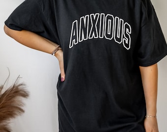 Ansiedad Camisa Ansiosa Camisa De gran tamaño Camisa De moda Camiseta Regalos