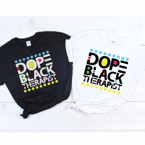 Zwart therapeut shirt, therapie shirt, zwarte therapeut, zwart cultuur shirt, zwarte dokter tee, cadeau voor therapeut, psychologie shirt