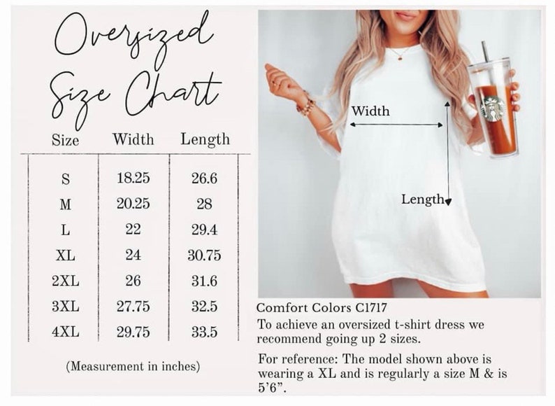 May include: White oversized t-shirt dress with a size chart. The chart shows measurements in inches for sizes S to 4XL. The model is wearing an XL. The text on the image says "Oversized Size Chart".