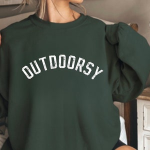 Outdoorsy Sweater, Hiking Sweatshirt, Camping Sweater, Nature Shirt, Nature Lover Hoodie, Aesthetic Clothing, Mountain Shirt, Outdoorsy gift