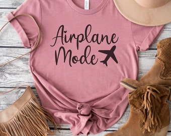 Airplane Mode Shirt, Family Vacation Shirts, Airplane outfit, Summer Vacation Shirts, Pilot Shirt, Gift for Travelers, Adventures Shirt