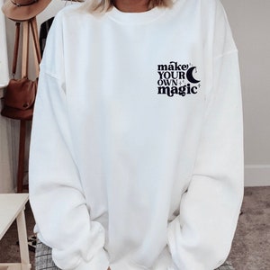 Positivity Crewneck Mystical Sweatshirt Moon Stars Shirt Trendy Sweatshirt Witchy Sweatshirt Gifts Top Popular Plus Size Gift for her Magic