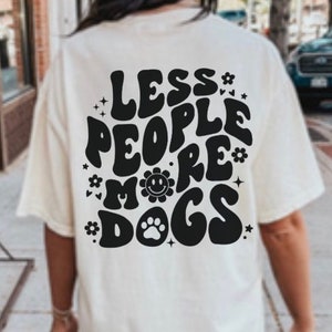 Dog Mom Sweatshirt, Retro Cool Dog Mom Sweatshirt, Dog Mom Era Shirt, Anti Social Dog Shirts, Less People More dogs, Dog Mama Club, Gifts image 3