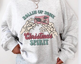 Rolling up some Christmas Spirit Sweatshirt, Trendy Christmas Sweaters, Funny Holiday Sweater, Christmas tshirt, Funny Christmas Crewneck