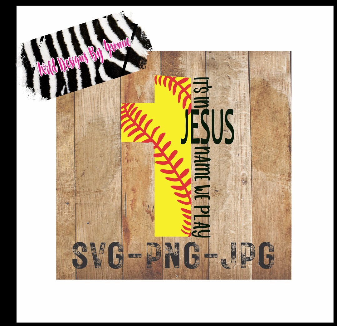 Jesus Name Softball Cross SVG, Christian Softball Digital Design - Etsy
