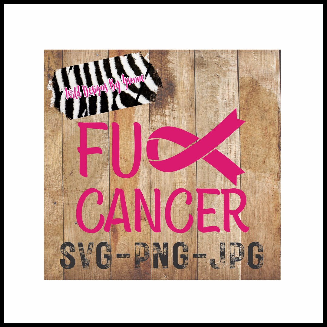 Fu Cancer Sign FU Cancer Ribbon Design, Cancer Ribbon SVG, Cancer PNG - Etsy