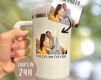 Personalized Photo Stanley Quencher 40oz  Stanley Cup with Picture & Name  Unique Custom Gift for Her or Him  Custom Bottle