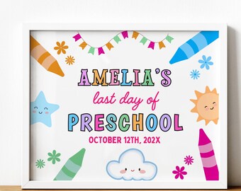 EDITABLE Last Day of School Sign, Printable Sign, Personalized School Sign, School Print, 8x10 sign, Preschool Instant Download DIY