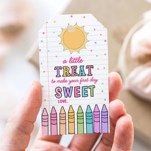EDITABLE A Little Treat To Make Your First Day Sweet Tag Printable First Day of School Favor Tag Notepad Back to School Student Gift Tag DIY
