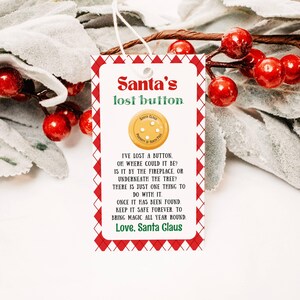 May include: A festive gift tag featuring the text "Santa's lost button." The tag has a red and white diamond pattern border and a gold button graphic. The tag includes a poem from Santa.