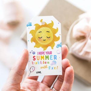 EDITABLE Hope Your Summer Bubbles With Fun Gift Tag Template Printable End of School Year Tags, Bubbles Preschool Tags, Instant Download DIY