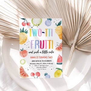EDITABLE Two-tti Frutti Birthday Invitation Two-tti Frutti 2nd Birthday Tutti Frutti Tropical Summer Party Fruit Party Instant Download DIY