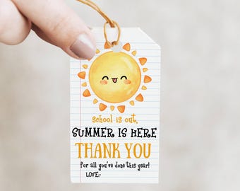 EDITABLE Summer Teacher Appreciation Gift Tag Template, Sun Thank You Tag, Printable Schools Out End of Year Favor Tag Instant Download  DIY