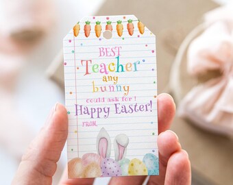 EDITABLE Teacher Easter Gift Tags, Easter Basket Gift Tag, Teacher Appreciation Tag, Easter School Favor Treat Tag, Classroom Favors DIY