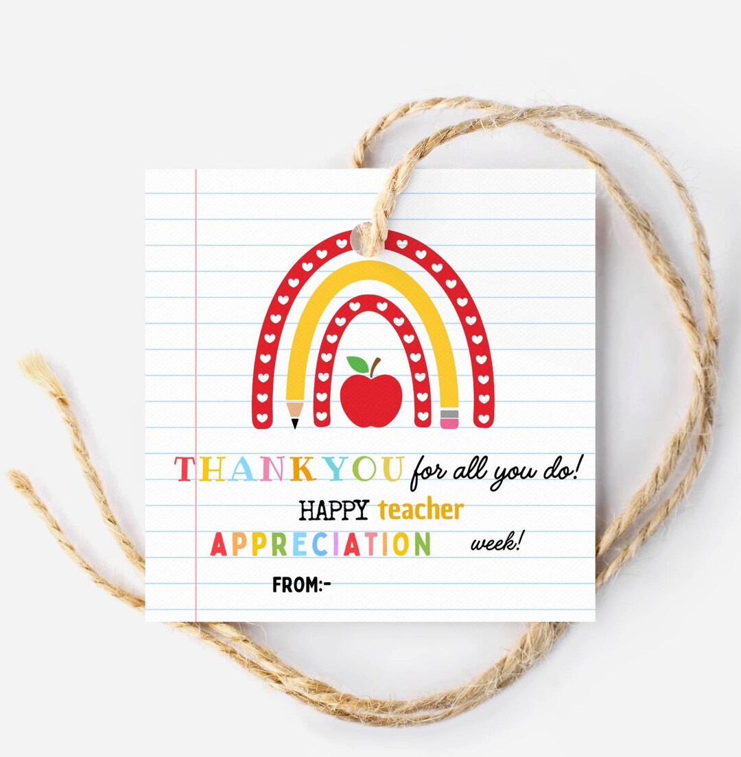 EDITABLE Teacher Appreciation Week Gift Tags Thank You Teacher Gift Tag ...