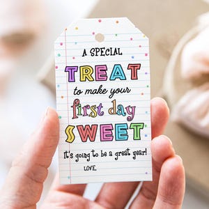 EDITABLE A Little Treat To Make Your First Day Sweet Tag Printable First Day of School Favor Tag Notepad Back to School Student Gift Tag DIY