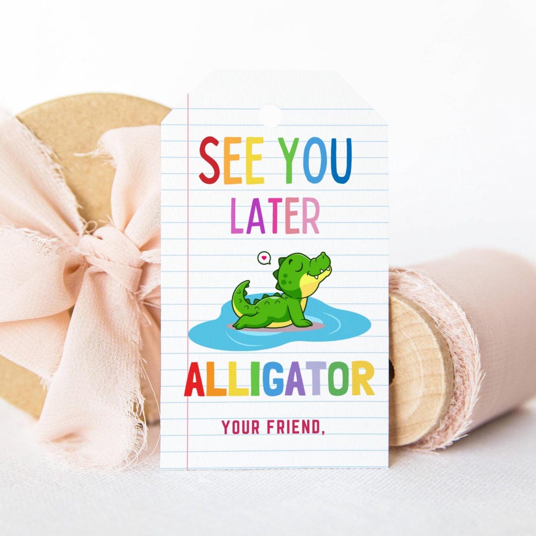 EDITABLE Last Day of School Tag End of Year Friends, Gift Tags ...