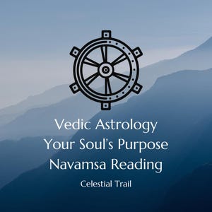Vedic Astrology Your Soul's Purpose Jaimini Navamsa Atmakaraka Reading