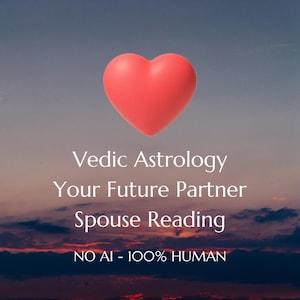 Op de afbeelding: Een afbeelding met een rood hartpictogram gecentreerd boven witte tekst die luidt Vedic Astrology Your Future Partner Spouse Reading en NO AI - 100% HUMAN, tegen een achtergrond van een zonsonderganglucht met donkere wolken.