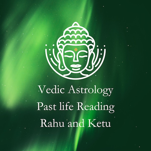 Vedic Astrology Past Life Reading Rahu and Ketu