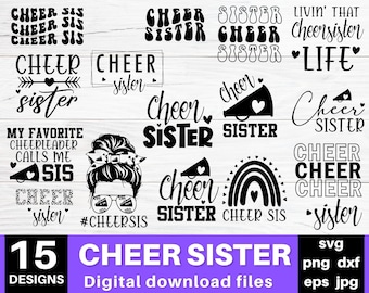 Cheer Sister SVG Bundle: 15 Designs for Cricut (Digital Download)