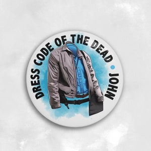 Badge Dress Code of the Dead John Terry Alexander inspired Day of the dead 1985 George A. Romero