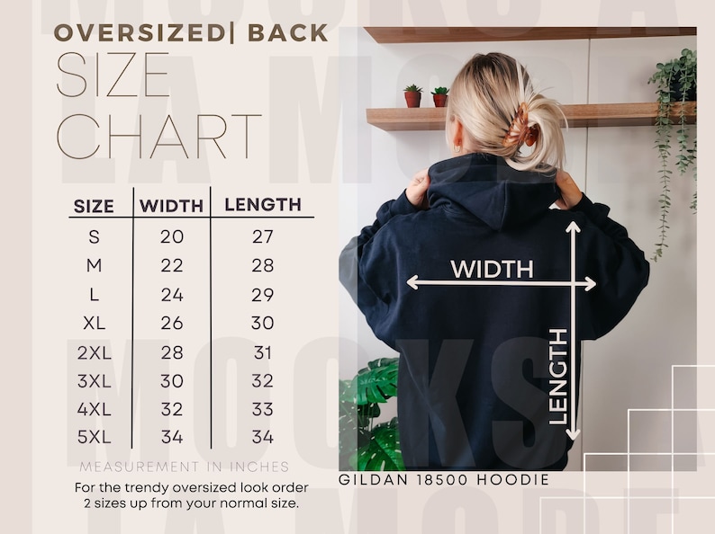May include: Size chart for an oversized Gildan 18500 hoodie. The chart shows the width and length measurements in inches for sizes S through 5XL.