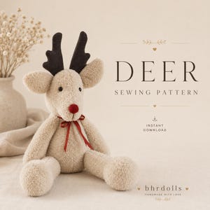 May include: A plush deer toy with a red nose and a red ribbon around its neck. The deer has dark brown antlers and is made of a soft, beige material. The text "DEER SEWING PATTERN" is displayed on the right side of the image, with "INSTANT DOWNLOAD" below.