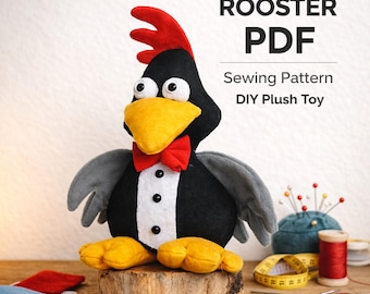 Rooster Plush Sewing Pattern PDF – Farm Animal Soft Toy Tutorial